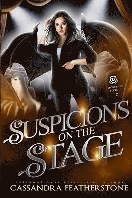 Suspicions on the Stage