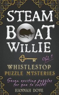bokomslag Steamboat Willie Whistlestop Puzzle Mysteries, Vol. 1
