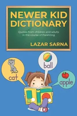 Lazar Sarna - Newer Kid Dictionary, Häftad. Tillgänglighet: Lägg i varukorg