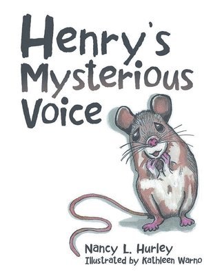 Henry's Mysterious Voice 1