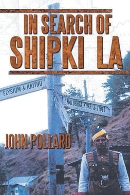 In Search of Shipki La 1