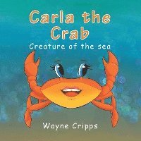 bokomslag Carla the Crab