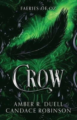 bokomslag Crow (Faeries of Oz, 2)