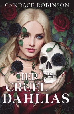 Her Cruel Dahlias 1