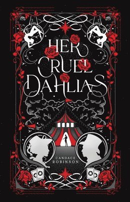 Her Cruel Dahlias