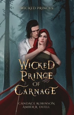 bokomslag Wicked Prince of Carnage