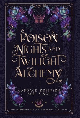 bokomslag Poison Nights & Twilight Alchemy