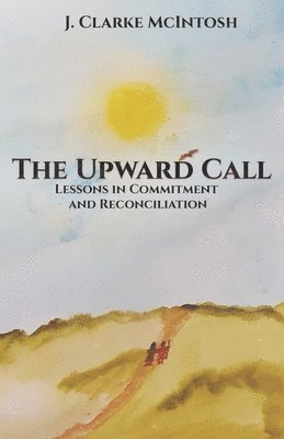 bokomslag Upward Call