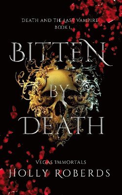 Bitten By Death 1