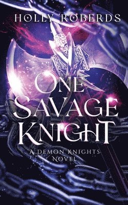 One Savage Knight 1