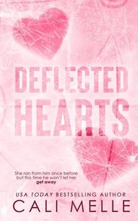 bokomslag Deflected Hearts