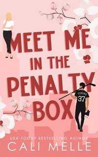 bokomslag Meet Me in the Penalty Box