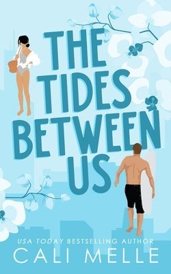 bokomslag The Tides Between Us