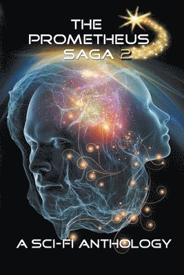 bokomslag The Prometheus Saga Volume 2