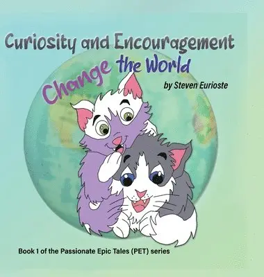 Eurioste, S: Curiosity and Encouragement Change the World, Inbunden. Tillgänglighet: Tillfälligt slut
