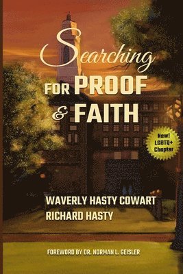Waverly Hasty Cowart, Richard Hasty - Searching for Proof and Faith, Häftad