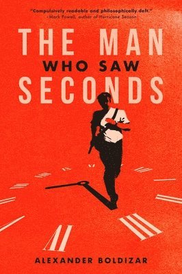 The Man Who Saw Seconds 1