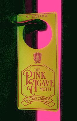 The Pink Agave Motel 1