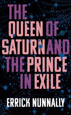 The Queen of Saturn and the Prince in Exile 1