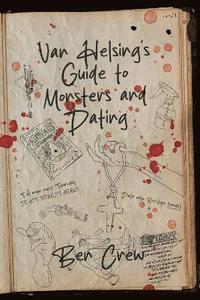 bokomslag Van Helsings Guide to Monsters and Dating