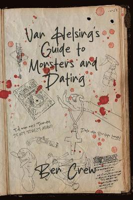 Van Helsings Guide to Monsters and Dating 1