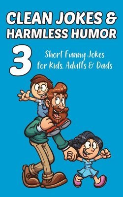 bokomslag Clean Jokes & Harmless Humor, Vol. 3