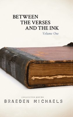 Between the Verses and the Ink 1