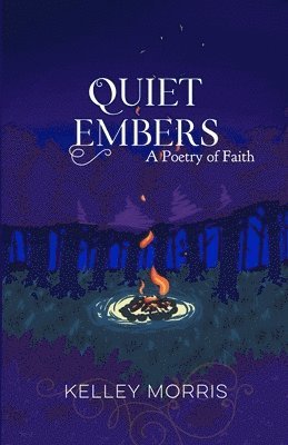 Quiet Embers