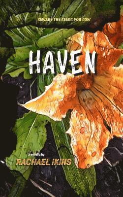 Rachael Ikins - Haven, Häftad