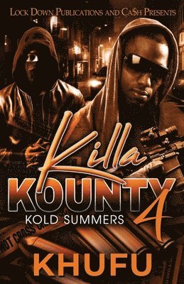 Killa Kounty 4 1