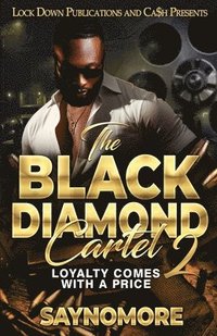 bokomslag The Black Diamond Cartel 2