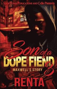 bokomslag Son of a Dope Fiend 3