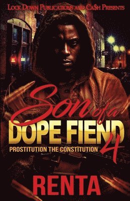 bokomslag Son of a Dope Fiend 4