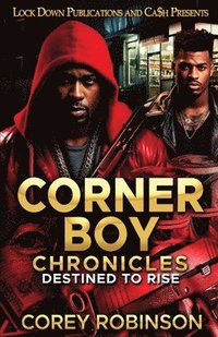 bokomslag Corner Boy Chronicles