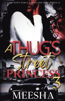 bokomslag Thug's Street Princess 3