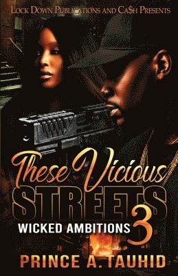 These Vicious Streets 3 1