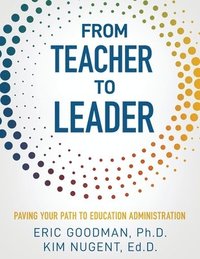 bokomslag From Teacher To Leader