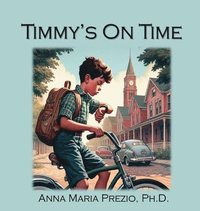 bokomslag Timmy's On Time