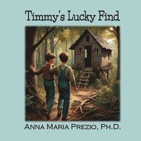 bokomslag Timmy's Lucky Find