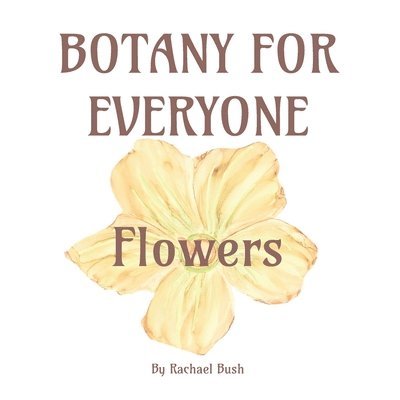 Botany for Everyone 1