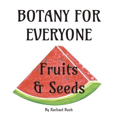 Botany for Everyone 1