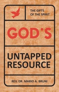 bokomslag God's Untapped Resources