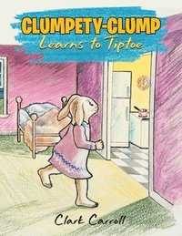 bokomslag Clumpety-Clump Bunny