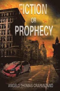 bokomslag Fiction or Prophecy