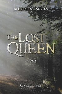 bokomslag The Lost Queen