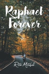 bokomslag Raphael Forever