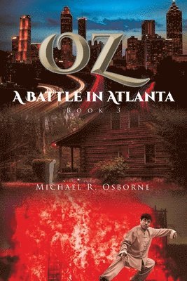 Michael Osborne - OZ A Battle in Atlanta, Häftad