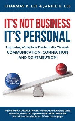 Charmas B Lee, Janice K Lee - It's Not Business, It's Personal, Häftad