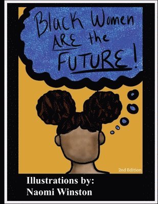 Black Women are the Future 1