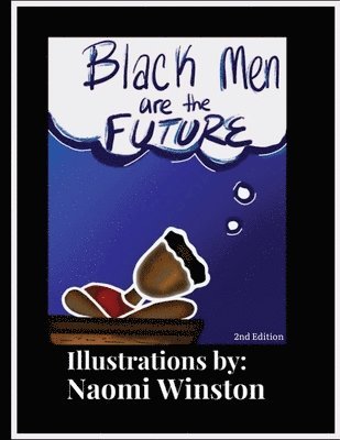 Black Men are the Future 1